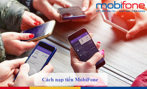 nhung cach nap tien MobiFone