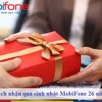 cach nhan qua sinh nhat mobifone