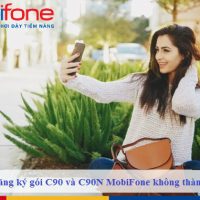 vi sao dang ky goi c90va c90n mobifone khong thanh cong