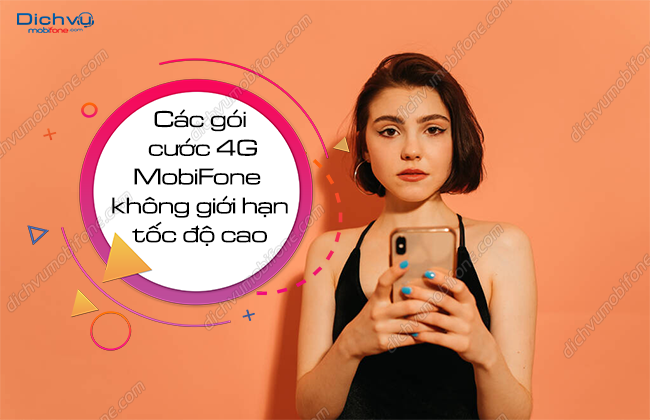 cac goi cuoc 4g mobifone khong gioi han dung luong