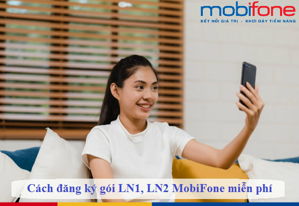 cach dang ky goi ln1 ln2 mobifone