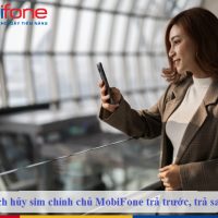 cach huy sim chinh chu mobifone tra truoc tra sau