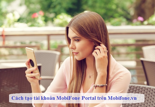 tao tai khoan mobifone portal