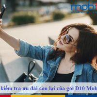 cach kiem tra uu dai con lai cua goi d10 mobifone