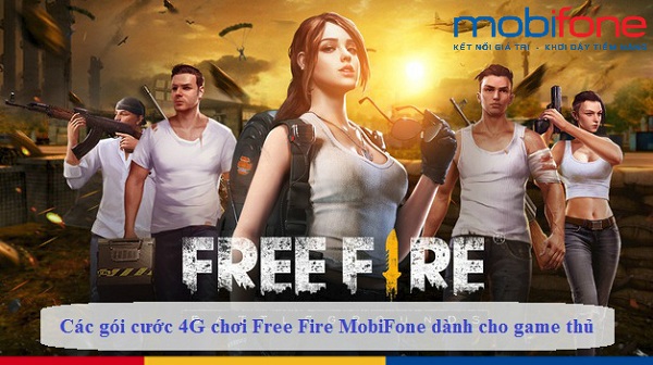 Các gói cước 4G chơi Free Fire MobiFone dành cho game thủ