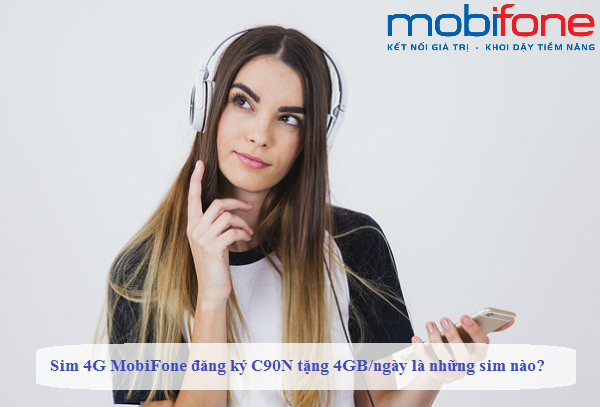 sim 4g mobifone dang ky c90n tang 4gb