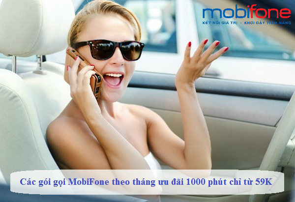 cac goi goi mobifone theo thang uu dai 1000 phut