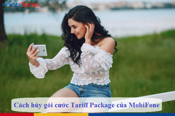 cach huy goi cuoc tariff package cua mobifone