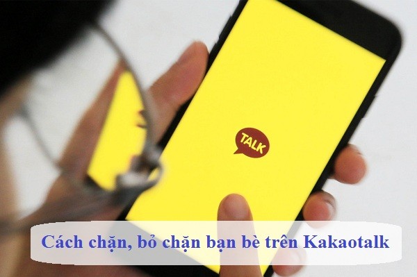 cach chan bo chan ban be tren kakaotalk