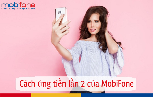 cach ung tien lan 2 cua mobifone