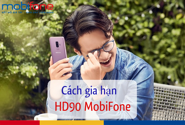 cach gia han goi hd90 mobifone