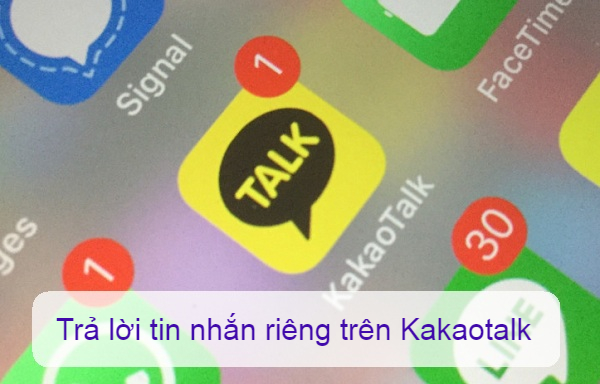 cach tra loi tin nhan rieng tren kakaotalk