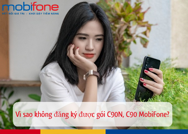 vi sao khong dang ky duoc goi c90n c90 mobifone