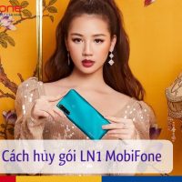 cach huy goi ln1 mobifone