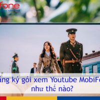 dang ky goi xem youtube mobifone