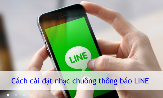 cach cai dat nhac chuong thong bao line