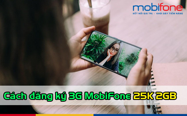 cach dang ky 3g mobifone 25k 2gb