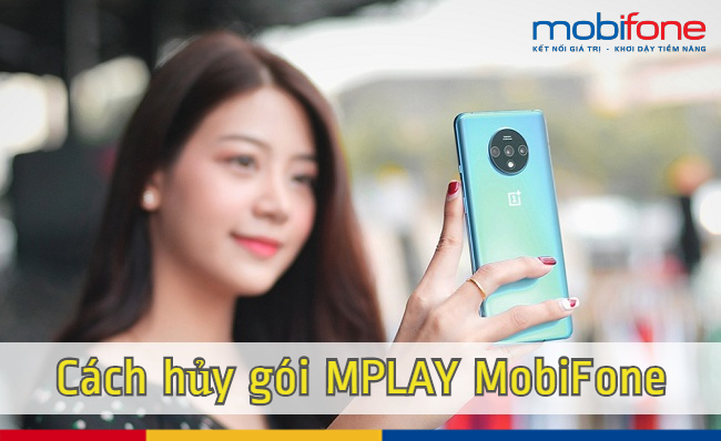 cach huy goi mplay mobifone