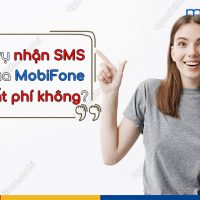 dich vu nhan sms km cua MobiFone co ton phi khong