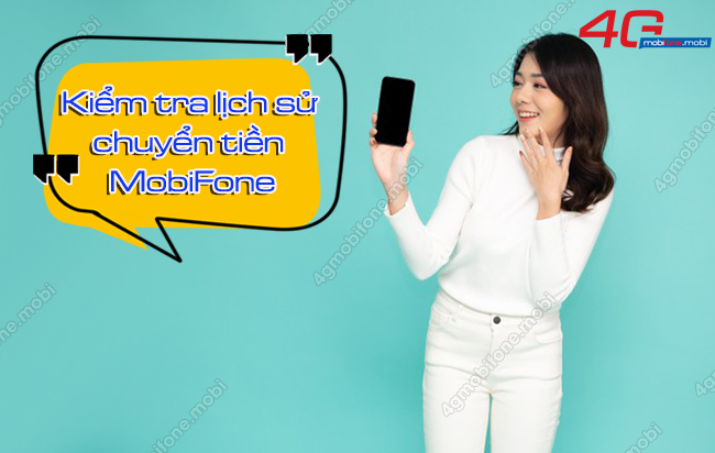 kiem tra lich su chuyen tien Mobifone 