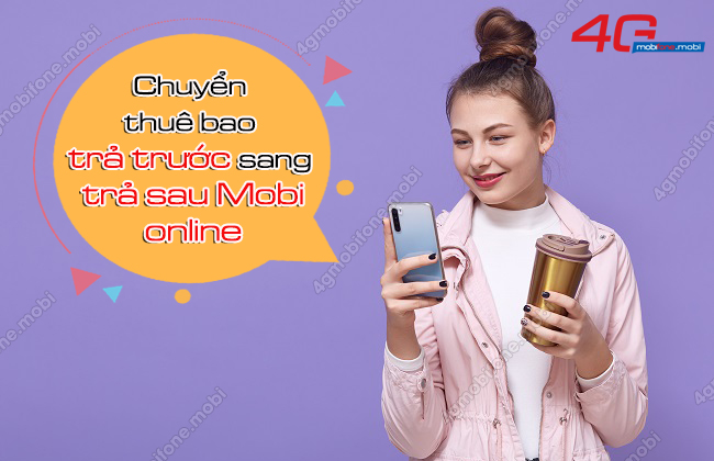 chuyen tra truoc sang tra sau MobiFone online 