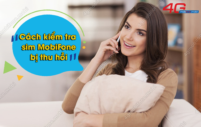 kiem tra sim mobifone bi thu hoi