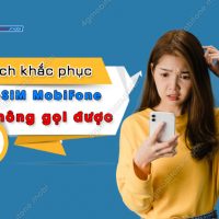 esim mobifone khong goi duoc