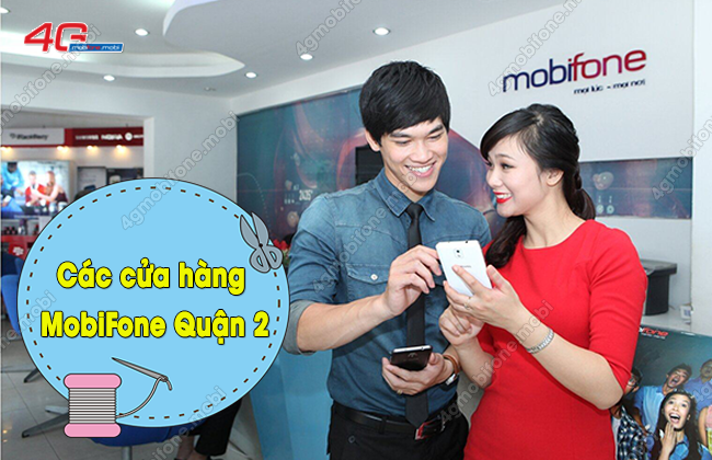 cac cua hang mobifone quan 2