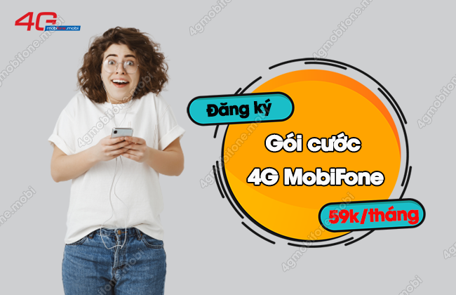 goi cuoc 4g mobifone 59k