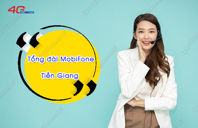 tong dai mobifone tien giang