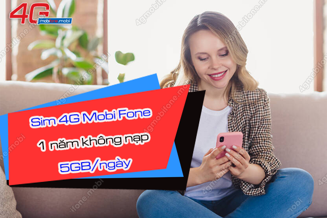 dang ky sim 4g mobifone 1 nam khong nap tien