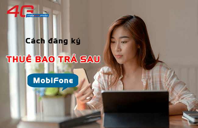 cach dang ky thue bao tra sau mobifone