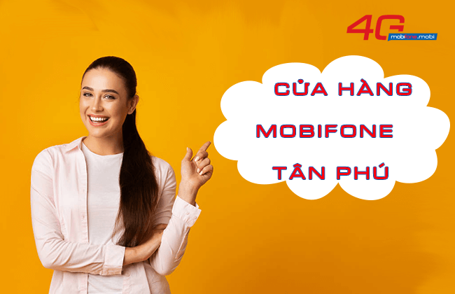 cua hang mobifone tan phu