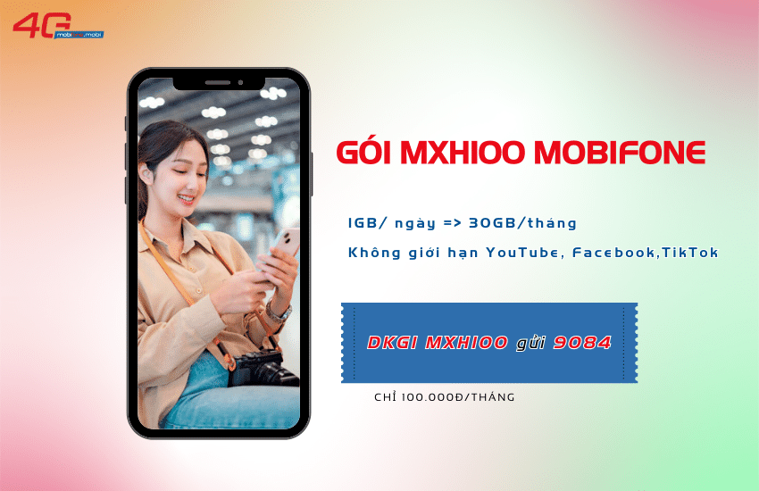 goi mxh100 mobifone