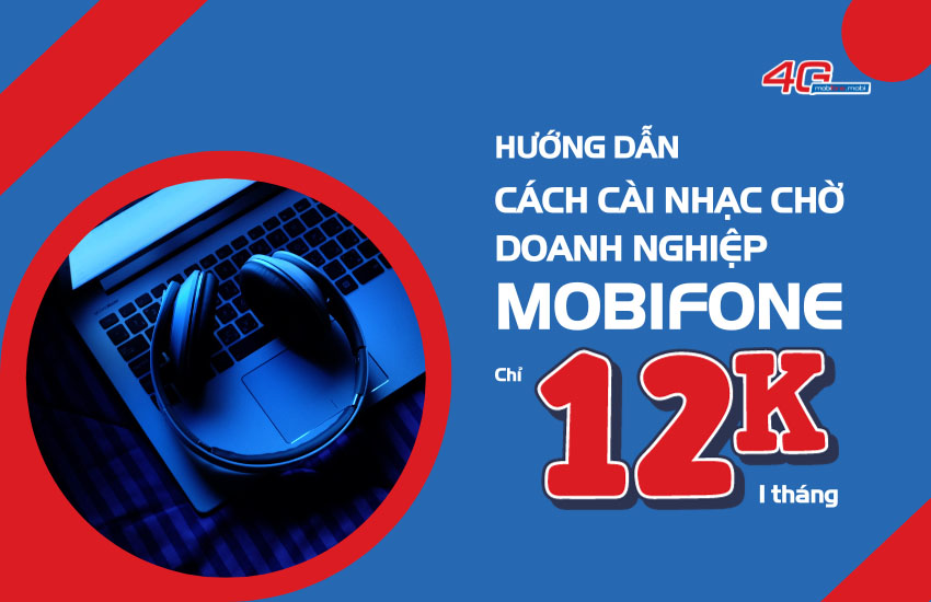 Nhac cho doanh nghiep MobiFone