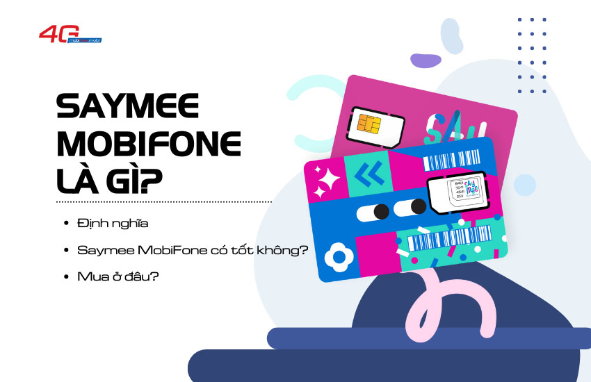 Saymee MobiFone la gi